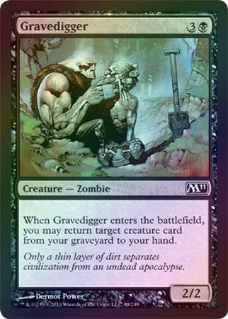 Gravedigger Foil Magic 2011 M11 Foil Singles Gravedigger Foil Magic 2011 M11 Foil Singles