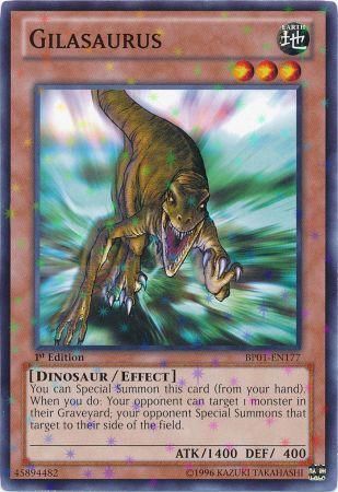 Gilasaurus BP01 EN177 Starfoil Rare 1st Edition Gilasaurus BP01 EN177 Starfoil Rare 1st Edition
