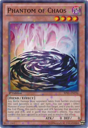 Phantom of Chaos BP01 EN196 Starfoil Rare 1st Edition Phantom of Chaos BP01 EN196 Starfoil Rare 1st Edition