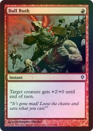 Bull Rush Foil Worldwake Foil Singles Bull Rush Foil Worldwake Foil Singles