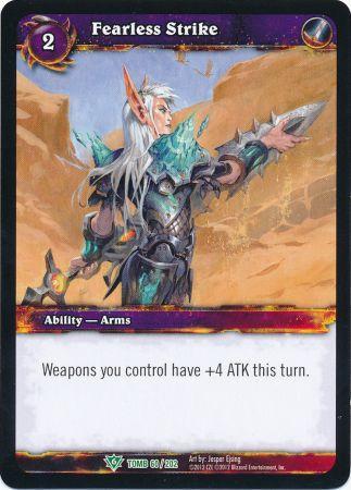 Fearless Strike 60 202 Uncommon WoW Tomb of the Forgotten Fearless Strike 60 202 Uncommon WoW Tomb of the Forgotten