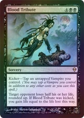 Blood Tribute Foil Blood Tribute Foil