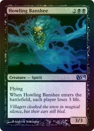 Howling Banshee Foil Magic 2010 M10 Foil Singles Howling Banshee Foil Magic 2010 M10 Foil Singles