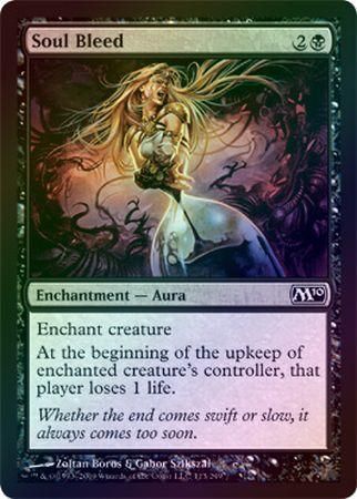 Soul Bleed Foil Magic 2010 M10 Foil Singles Soul Bleed Foil Magic 2010 M10 Foil Singles