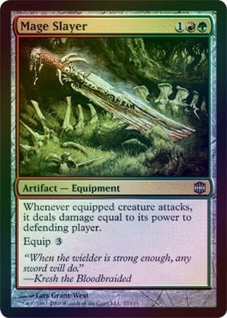 Mage Slayer Foil Mage Slayer Foil