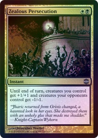 Zealous Persecution Foil Zealous Persecution Foil