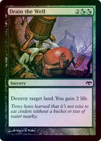 Drain the Well Foil Eventide Foil Singles Drain the Well Foil Eventide Foil Singles