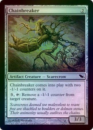 Chainbreaker Foil Shadowmoor Foil Singles Chainbreaker Foil Shadowmoor Foil Singles