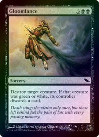Gloomlance Foil Shadowmoor Foil Singles Gloomlance Foil Shadowmoor Foil Singles
