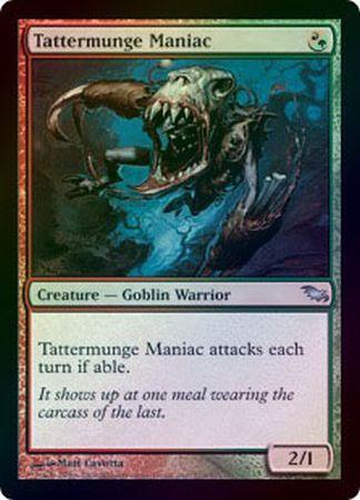 Tattermunge Maniac Foil Tattermunge Maniac Foil