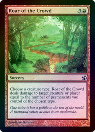 Roar of the Crowd Foil Morningtide Foil Singles Roar of the Crowd Foil Morningtide Foil Singles