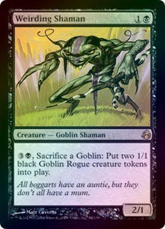 Weirding Shaman Foil Morningtide Foil Singles Weirding Shaman Foil Morningtide Foil Singles