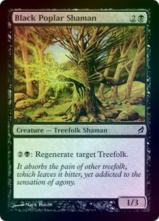 Black Poplar Shaman Foil Lorwyn Foil Singles Black Poplar Shaman Foil Lorwyn Foil Singles