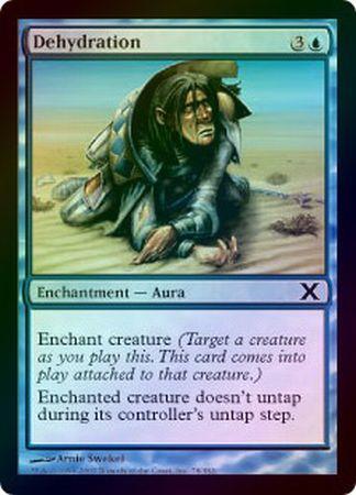 Dehydration Foil MTG 10th Edition Foil Singles Dehydration Foil MTG 10th Edition Foil Singles