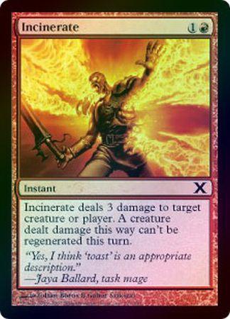 Incinerate Foil MTG 10th Edition Foil Singles Incinerate Foil MTG 10th Edition Foil Singles