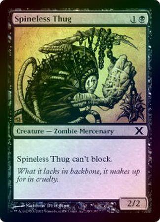 Spineless Thug Foil MTG 10th Edition Foil Singles Spineless Thug Foil MTG 10th Edition Foil Singles