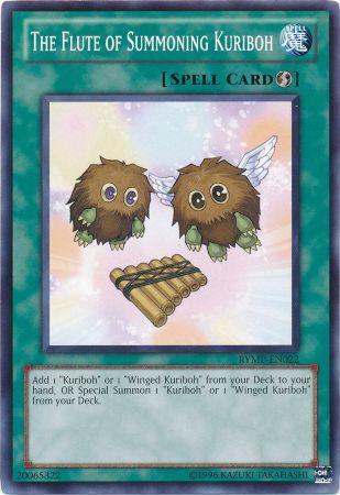 The Flute of Summoning Kuriboh RYMP EN022 Common Unlimited Ra Yellow Mega Pack Unlimited Singles The Flute of Summoning Kuriboh RYMP EN022 Common Unlimited Ra Yellow Mega Pack Unlimited Singles