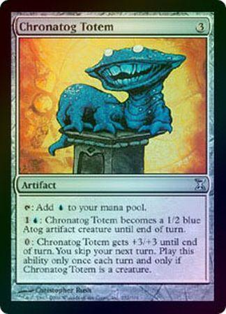 Chronatog Totem Foil Chronatog Totem Foil