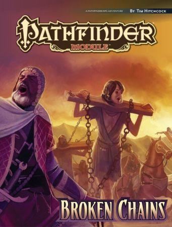 Broken Chains softcover module PFRPG PZO9539 Broken Chains softcover module PFRPG PZO9539