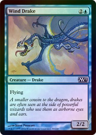 Wind Drake Foil Magic 2013 M13 Foil Singles Wind Drake Foil Magic 2013 M13 Foil Singles