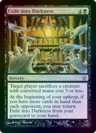 Exile into Darkness Foil Exile into Darkness Foil