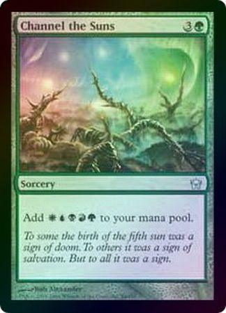 Channel the Suns Foil Fifth Dawn Foil Singles Channel the Suns Foil Fifth Dawn Foil Singles