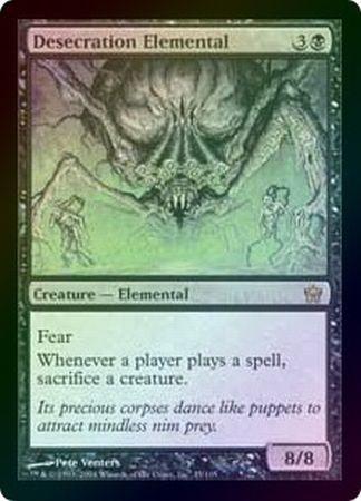 Desecration Elemental Foil Desecration Elemental Foil