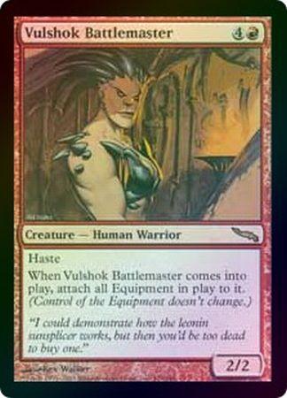 Vulshok Battlemaster Foil Vulshok Battlemaster Foil