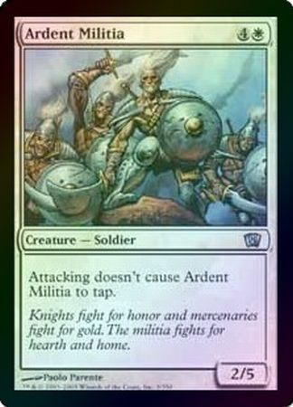 Ardent Militia Foil Ardent Militia Foil