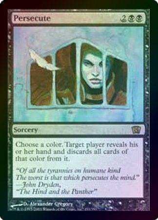 Persecute Foil Persecute Foil