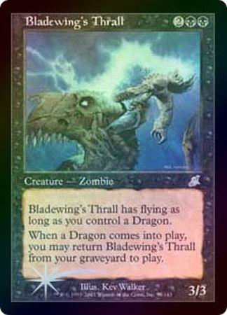 Bladewing s Thrall Foil Bladewing s Thrall Foil