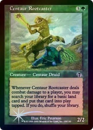Centaur Rootcaster Foil Centaur Rootcaster Foil