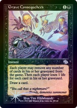 Grave Consequences Foil Grave Consequences Foil