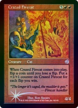 Crazed Firecat Foil Crazed Firecat Foil