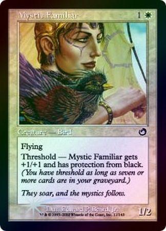 Mystic Familiar Foil Mystic Familiar Foil