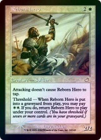 Reborn Hero Foil Reborn Hero Foil