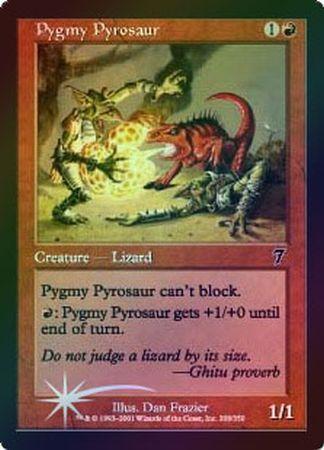 Pygmy Pyrosaur Foil Pygmy Pyrosaur Foil
