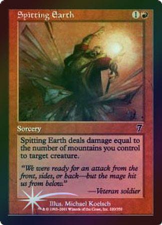 Spitting Earth Foil MTG 7th Edition Foil Singles Spitting Earth Foil MTG 7th Edition Foil Singles