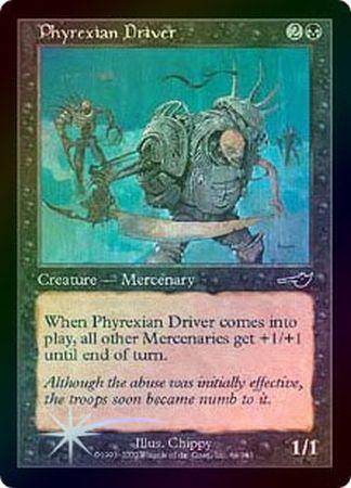 Phyrexian Driver Foil Phyrexian Driver Foil