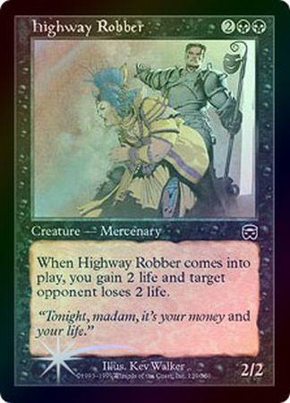 Highway Robber Foil Mercadian Masques Foil Singles Highway Robber Foil Mercadian Masques Foil Singles