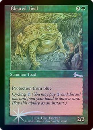 Bloated Toad Foil Bloated Toad Foil