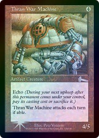 Thran War Machine Foil Urza s Legacy Foil Singles Thran War Machine Foil Urza s Legacy Foil Singles