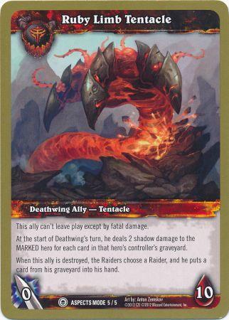 Ruby Limb Tentacle Aspects Mode 5 5 Common WoW Battle of the Aspects Raid Deck Singles Ruby Limb Tentacle Aspects Mode 5 5 Common WoW Battle of the Aspects Raid Deck Singles