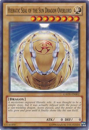Hieratic Seal of the Sun Dragon Overlord GAOV EN002 Common Unlimited Hieratic Seal of the Sun Dragon Overlord GAOV EN002 Common Unlimited