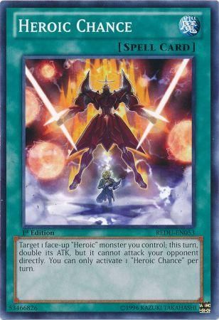 Heroic Chance REDU EN053 Common 1st Edition Heroic Chance REDU EN053 Common 1st Edition