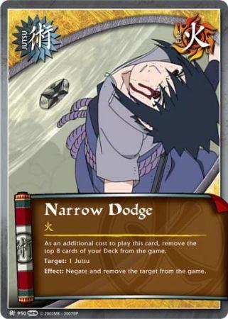 Narrow Dodge 950 Common Naruto Avenger s Wrath Narrow Dodge 950 Common Naruto Avenger s Wrath