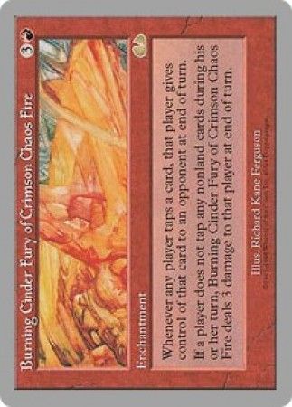Burning Cinder Fury of Crimson Chaos Fire Burning Cinder Fury of Crimson Chaos Fire