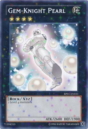 Gem Knight Pearl BP01 EN031 Starfoil Rare Unlimited Gem Knight Pearl BP01 EN031 Starfoil Rare Unlimited