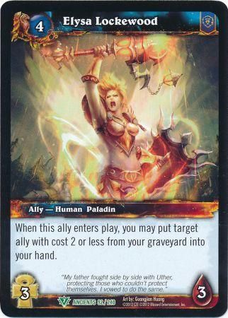 Elysa Lockewood 92 240 Uncommon WoW War of the Ancients Elysa Lockewood 92 240 Uncommon WoW War of the Ancients