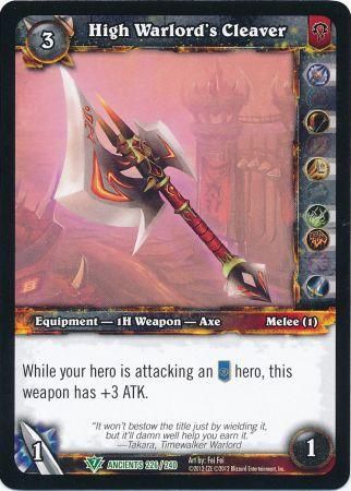 High Warlord s Cleaver 226 240 Uncommon WoW War of the Ancients High Warlord s Cleaver 226 240 Uncommon WoW War of the Ancients